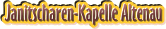 Janitscharen-Kapelle Altenau
