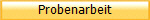 Probenarbeit